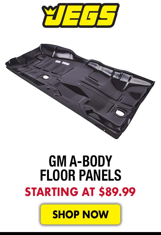 JEGS GM A-Body Floor Panels - Starting at $89.99