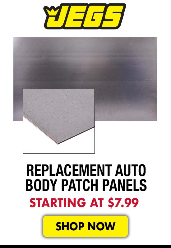 JEGS Replacement Auto Body Patch Panels - Starting at $7.99