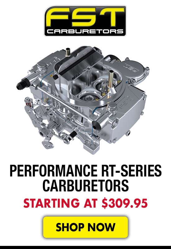 FST Performance RT-Series Carburetors - Starting at $309.95