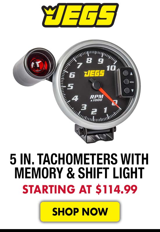 JEGS 5 in. Tachometers with Memory & Shift Light - Starting $114.99
