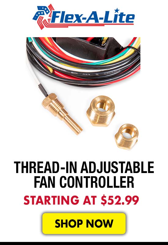 Flex-A-Lite Thread-In Adjustable Fan Controller - Now $52.99