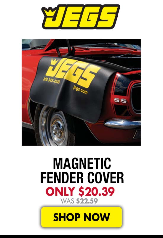 JEGS Magnetic Fender Cover - Now $20.39 Was $22.59
