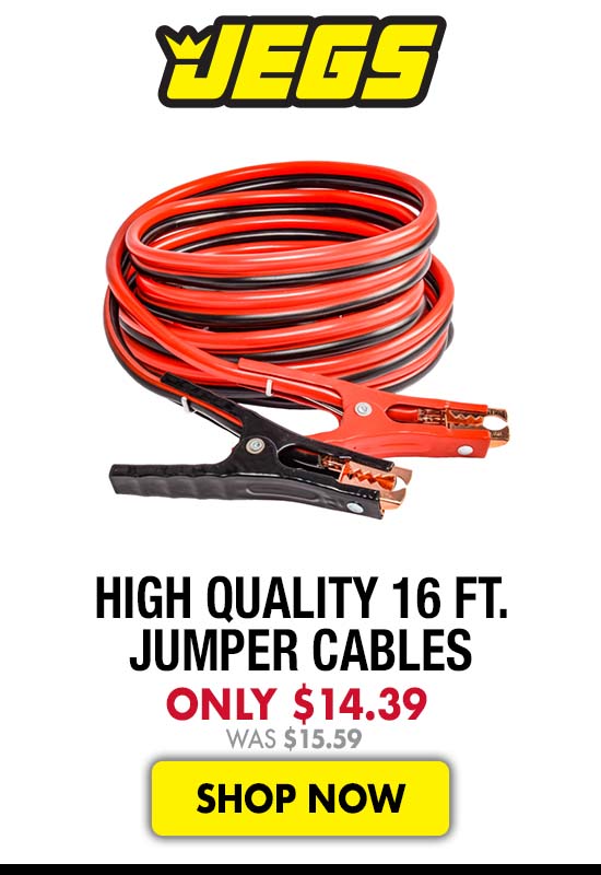 JEGS High Quality 16 ft. Jumper Cables - Now $14.39 Was $15.59