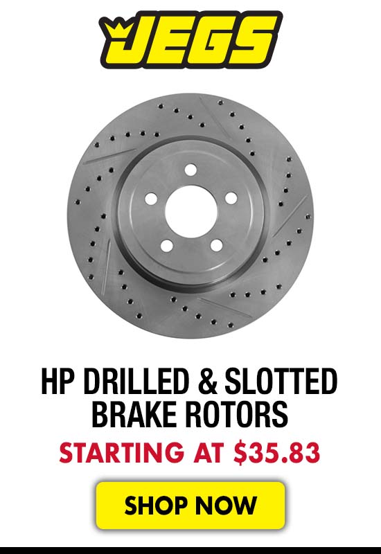 JEGS HP Drilled & Slotted Brake Rotors - Starting at $35.83