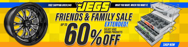 JEGS Friends & Family Sale - Now Up to 60% off Select JEGS Brand Products