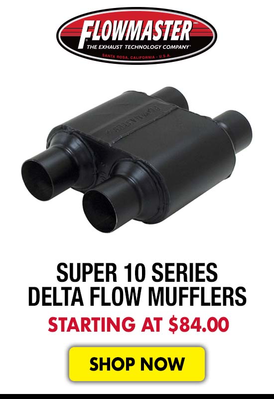 Flowmaster Super 10 Series Delta Flow Mufflers - Starting at $84.00
