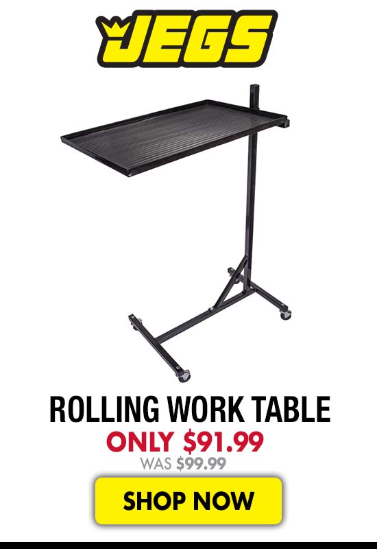 JEGS Rolling Work Table - Now $91.99 was $99.99