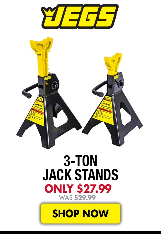 JEGS 3-Ton Jack Stands - Now $27.99 Was $29.99