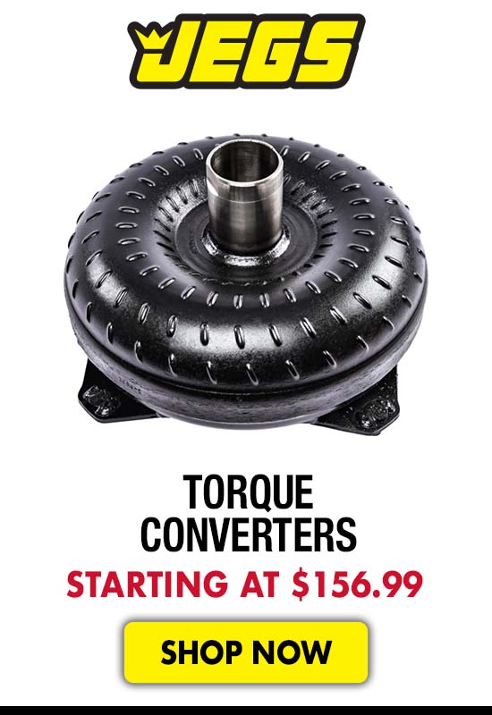 JEGS Torque Converters - Starting at $156.99