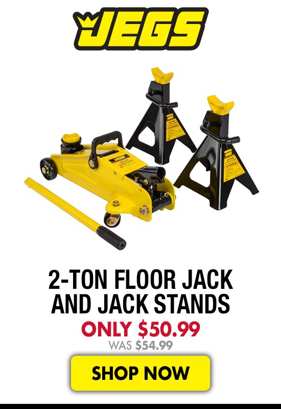 JEGS 2-Ton Floor Jack and Jack Stands - Now $50.99 Was $54.99