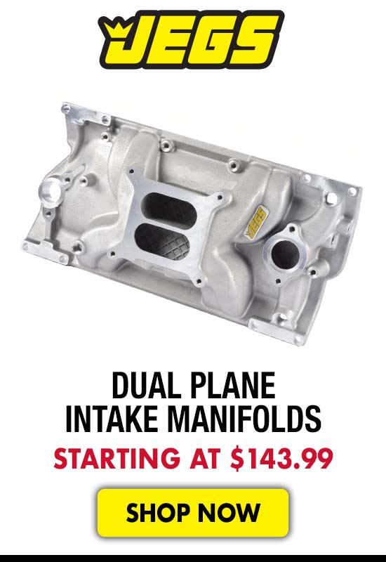 JEGS Dual Plane Intake Manifolds - Starting at $143.99