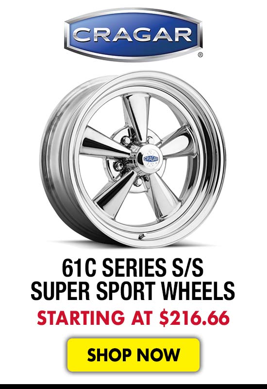 Cragar 61C Series S/S Super Sport Wheels - Starting at $216.66