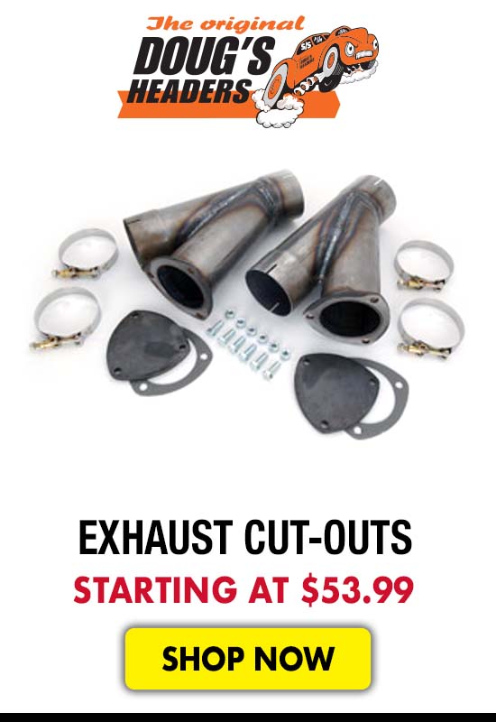 Doug's Headers Exhaust Cut-Outs - Starting at $53.99