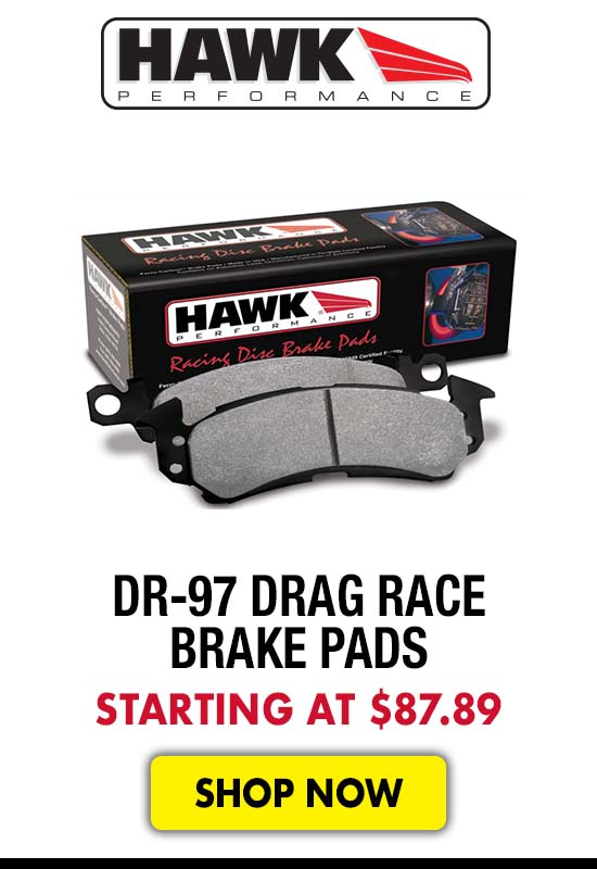 Hawk Performance DR-97 Drag Race Brake Pads - Starting at $87.89