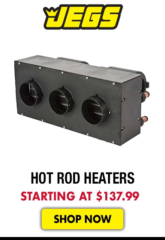 JEGS Hot Rod Heaters - Starting at $137.99
