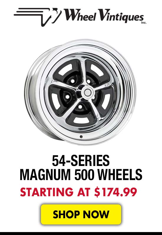Wheel Vintiques 54-Series Magnum 500 Wheels - Starting at $174.99