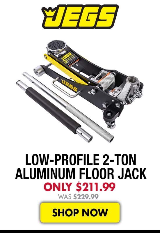 JEGS Low-Profile 2-Ton Aluminum Floor Jack - Only $211.99 Was $229.99