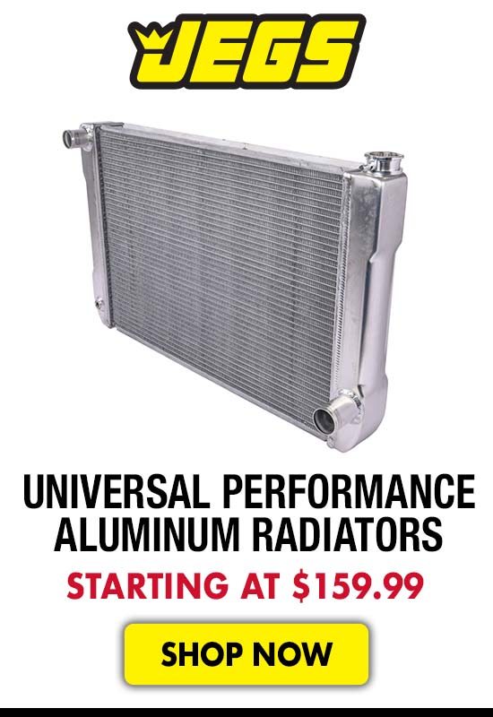 JEGS Universal Performance Aluminum Radiators - Starting at $159.99