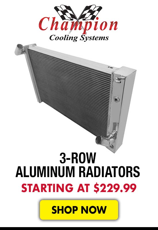 Champion Cooling Systems 3-Row Aluminum Radiators - Starting at $229.99