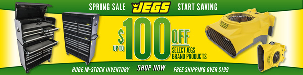 JEGS Pre Spring Sale - Save Up To $100 Select Jegs Brand Products