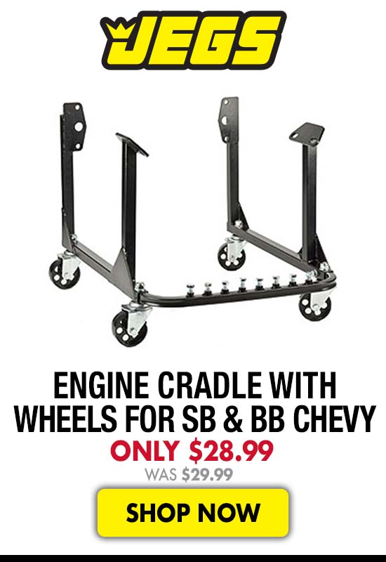 JEGS Engine Cradle with Wheels for SB & BB Chevy - Now $28.99 Was $29.99