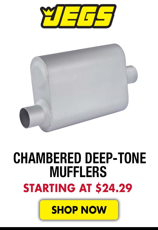 JEGS Chambered Deep-Tone Mufflers - Starting at $24.29