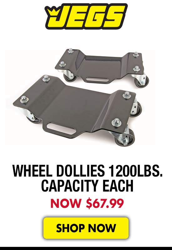 JEGS Wheel Dollies 1200lbs. Capacity Each - Now $67.99