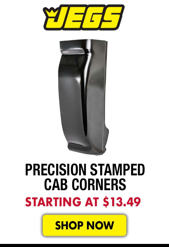 JEGS Precision Stamped Cab Corners - Starting at $13.49