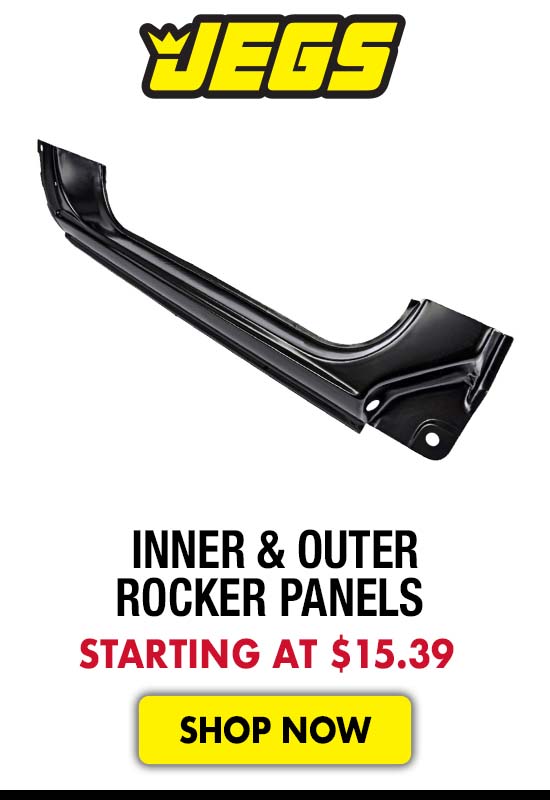 JEGS Inner & Outer Rocker Panels - Starting at $15.39