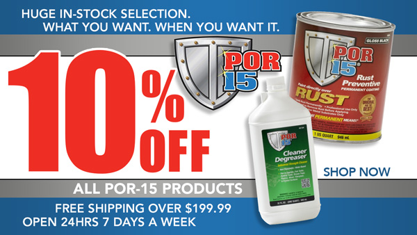 Save 10% on ALL POR-15 Products