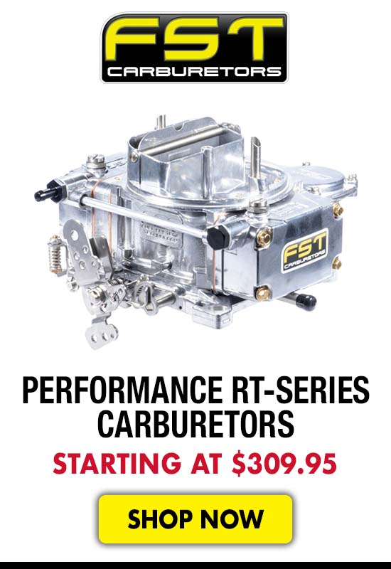 FST Performance RT-Series Carburetors - Starting at $309.95