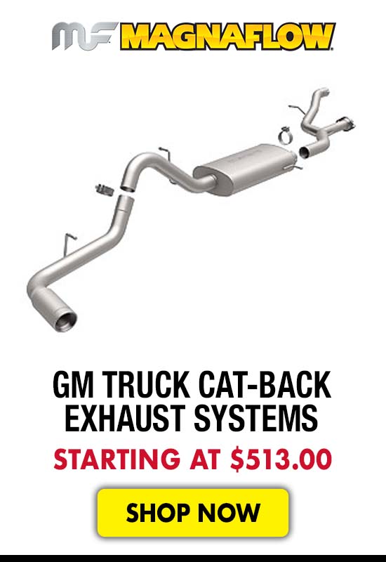 Magnaflow GM Truck Cat-Back Exhaust Systems - Starting at $513.00