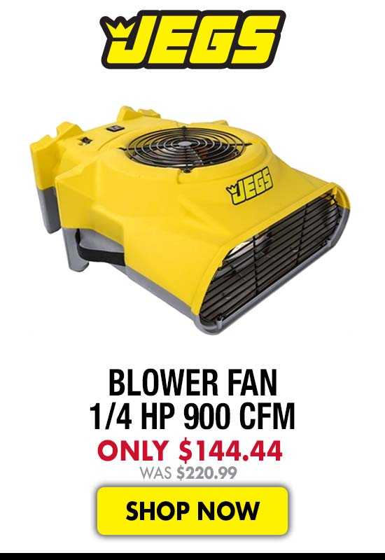 JEGS Blower Fan 1/4 HP 900 CFM - Only $144.44 Was $220.99