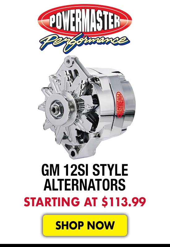 Powermaster GM 12si Style Alternators - Starting at $113.99