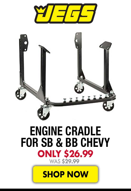 JEGS Engine Cradle for SB & BB Chevy - Now $26.99 Was $29.99