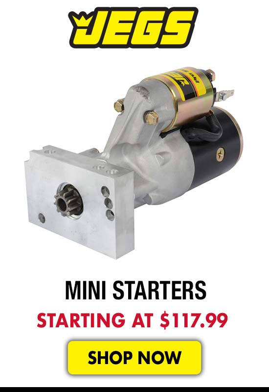 JEGS Mini Starters - Starting at $117.99