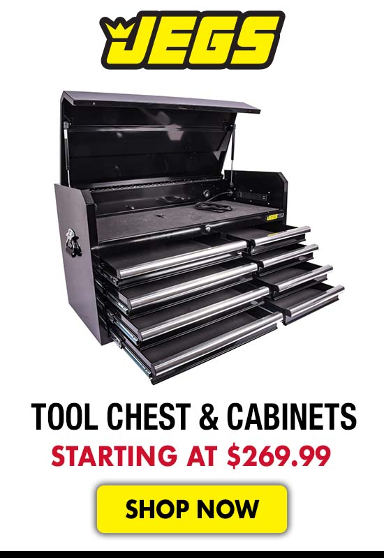 JEGS Tool Chest and Cabinets - Starting at $269.99