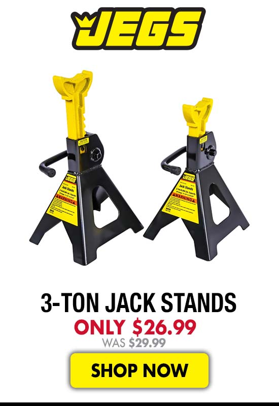 JEGS 3-Ton Jack Stands - Now $26.99 Was $29.99