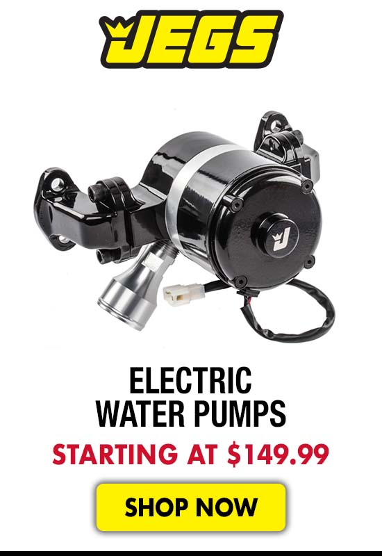 JEGS Electric Water Pumps - Starting at $149.99
