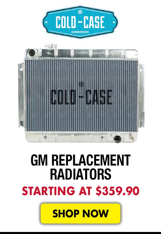 Cold Case GM Replacement Radiators - Starting at $359.90