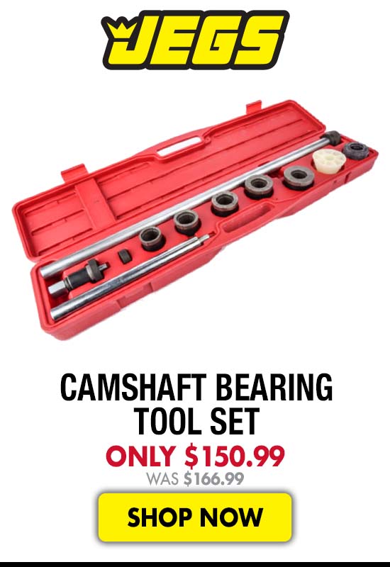 JEGS Camshaft Bearing Tool Set - Now $150.99 Was $166.99