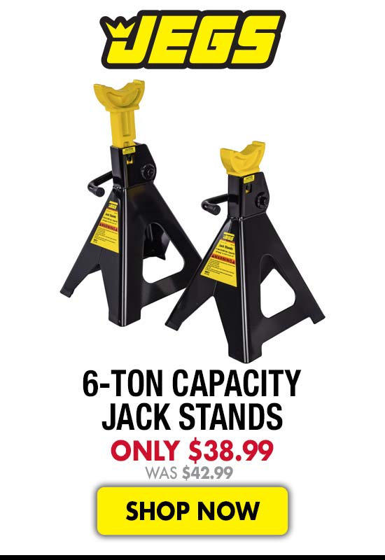 JEGS 6-Ton Capacity Jack Stands - Now $38.99 Was $42.99