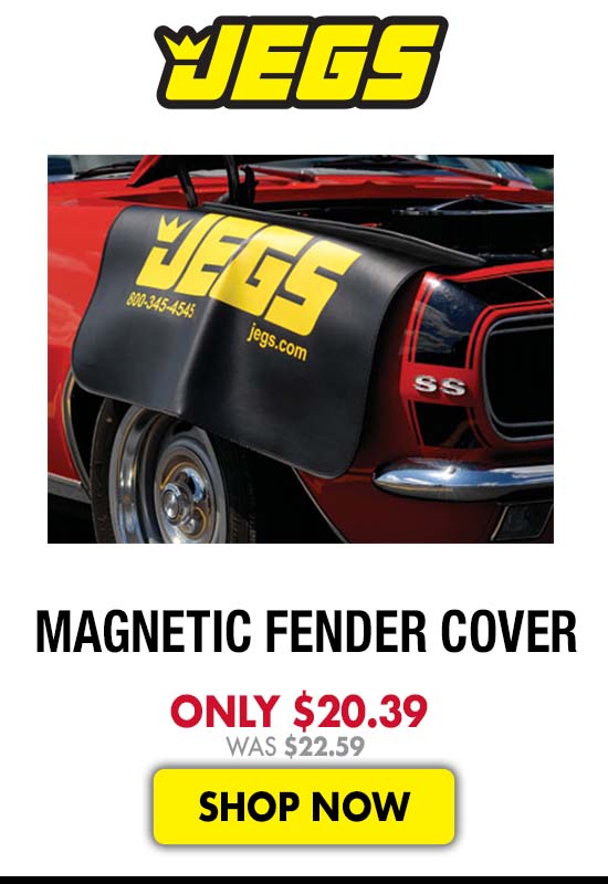 JEGS Magnetic Fender Cover - Now $20.39 Was $22.59