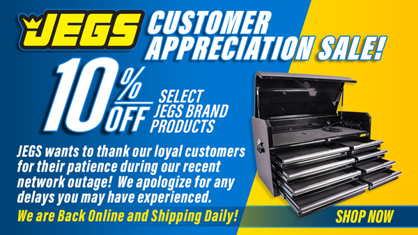JEGS Customer Appreciation Sale 10% Off