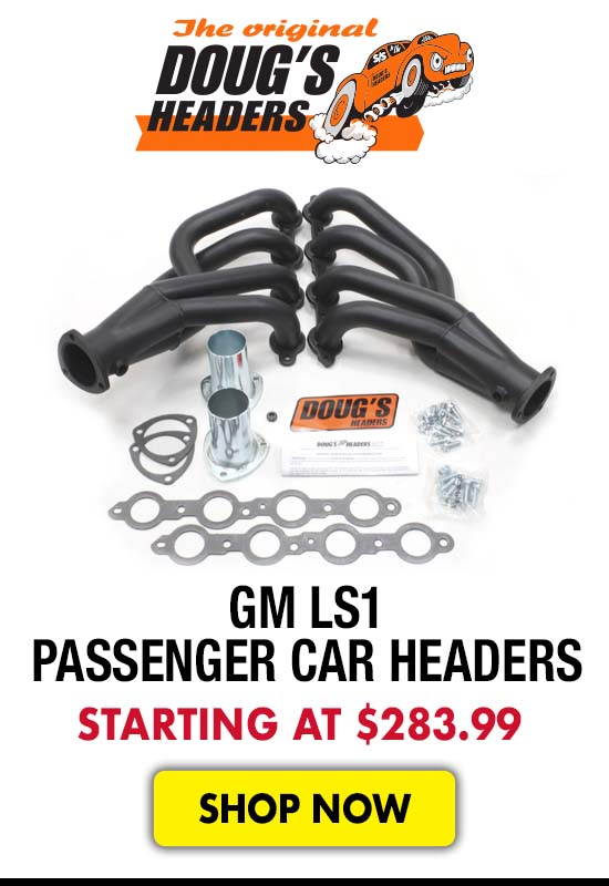 Dougs Headers For GM Passenger Cars - Starting at $283.99