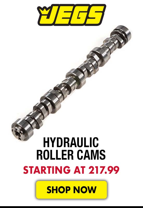 JEGS Hydraulic Roller Cams - Starting at $217.99