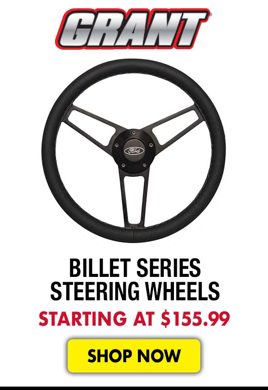 Grant Billet Series Steering Wheels - Starting at $155.99