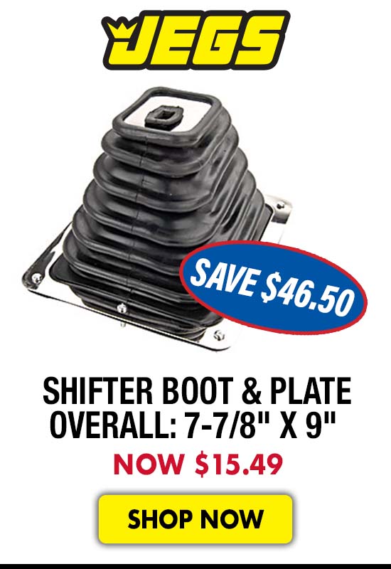 JEGS Shifter Boot & Plate Overall: 7-7/8" x 9" - Now $15.49