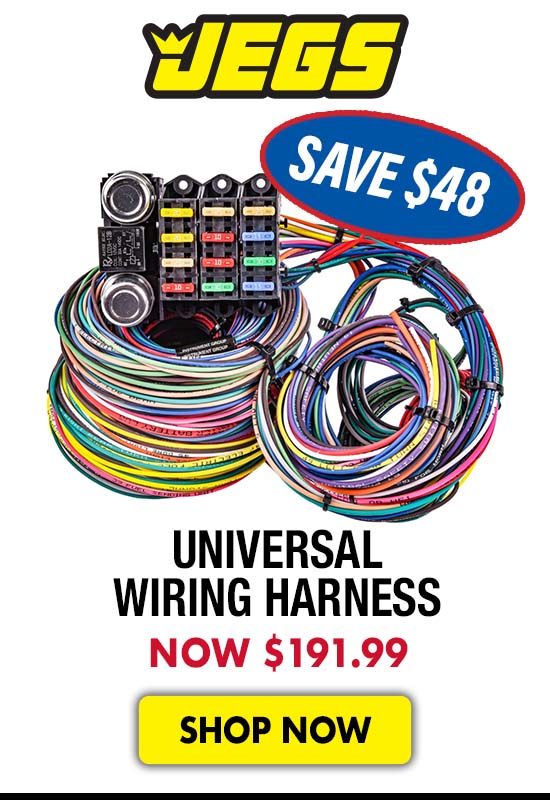JEGS Universal Wiring Harness - Now $191.99