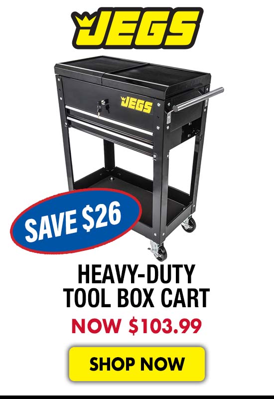 JEGS Heavy-Duty Tool Box Cart - Now $103.99